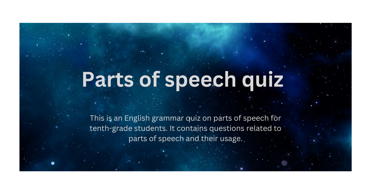 Parts of speech quiz